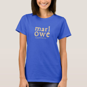 Marlowe - es ist eine elisabethanische Sache T-Shirt