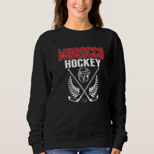 Marokko Eishockey   Marokkanische Hockey-Mannschaf Sweatshirt