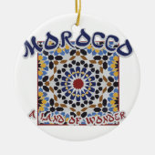 Marokko-Land des Wunders Keramik Ornament (Vorne)