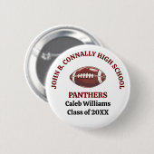 Maroon High School Footballmannschaft Individualis Button (Vorne & Hinten)