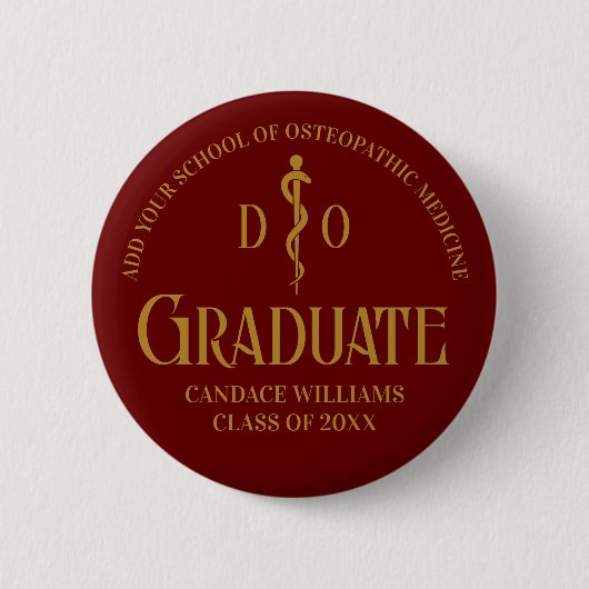 Maroon Osteopathic Medical School Graduation Party Button (Vorderseite)