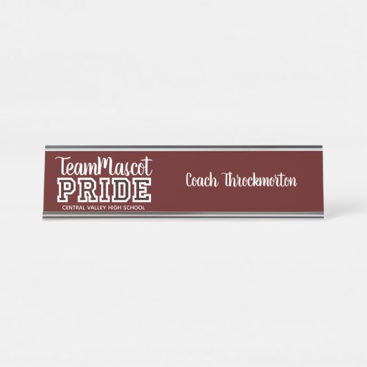 Maroon School Pride Mascot Name Schreibtisch Name Schreibtischnamensplakette (Vorderseite )