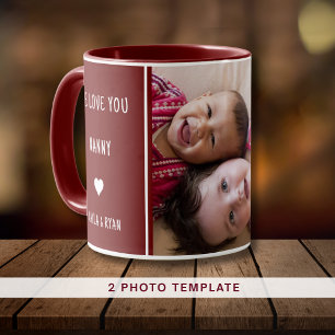 Maroon We Liebe You Nanny 2 Foto Collage Oma Tasse