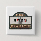 Marquee Cinema Sign So scheinbar bin ich dramatisc Button (Vorderseite)