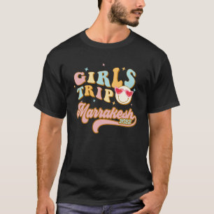 Marrakesch Girls Trip 2023 Student Frauen Marokko T-Shirt