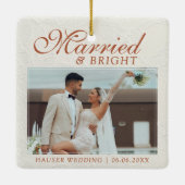 Married and Bright Photo Keepsake Wedding Keramikornament (Rückseite)
