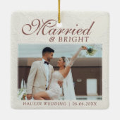 Married and Bright Photo Keepsake Wedding Keramikornament (Rückseite)