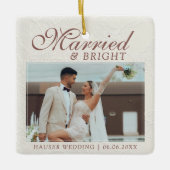 Married and Bright Photo Keepsake Wedding Keramikornament (Vorderseite)