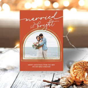 Married & Bright Arch Holiday Wedding Announcement Feiertagskarte