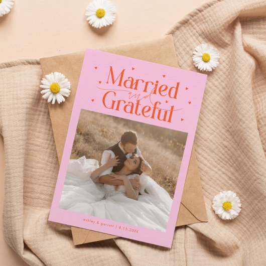 Married & Grateful Wedding Photo Orange Pink Dankeskarte