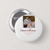 Marron Bogen jubelt zu 40-jähriger Hochzeit Button (Vorne & Hinten)