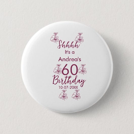Marron white mauve shhh 60. Geburtstag Blumenname Button (Vorderseite)