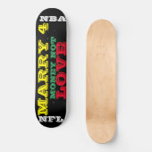 MARRY 4 GELD NICHT LIEBE / TST Skateboard (Vorderseite)