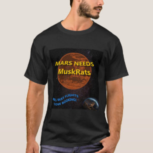 Mars brauchen Muskraten-Aufkleber T-Shirt