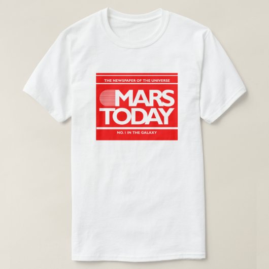 Mars heute Zeitung Funny SciFi Graphic T-Shirt (Design vorne)