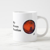 Mars "meine Traumferien-" riesige Tasse - 20oz. (Rechts)