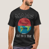 Mars Neue Zuhause T-Shirt (Vorderseite)