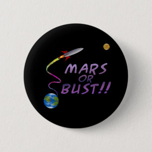 Mars oder Fehlschlag!! Knopf Button