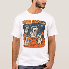 Mars Pinguine lustige Tierserien! T-Shirt