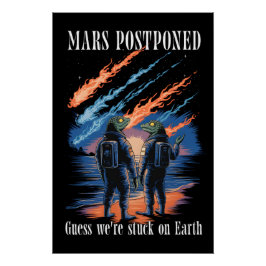 Mars Postponed – Stuck on Earth Poster