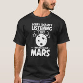 Mars Red Planet Ring Solar System Atmosphere Space T-Shirt (Vorderseite)