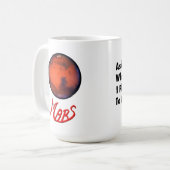Mars-"Ruhestands-" Tasse (Vorderseite Links)