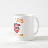 Mars sind so Coole Sprichwort Planeten Astronomie Kaffeetasse (VorderseiteRechts)
