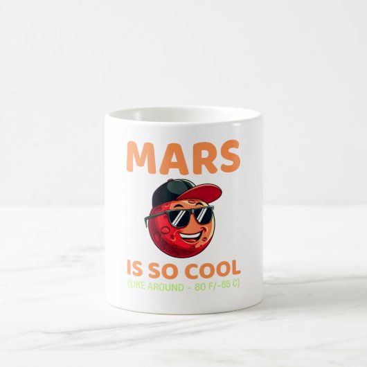Mars sind so Coole Sprichwort Planeten Astronomie Kaffeetasse (Mittel)