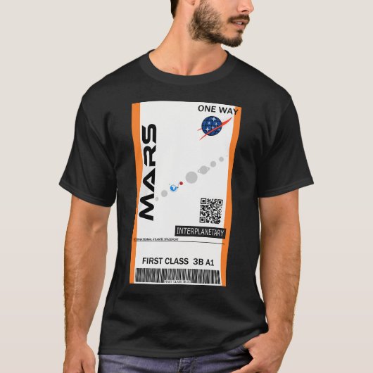 Mars Weltraumfahrschein T-Shirt (Vorderseite)