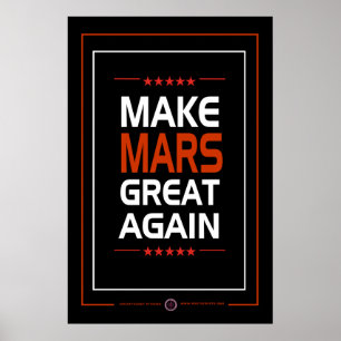 Mars wieder großartig machen poster