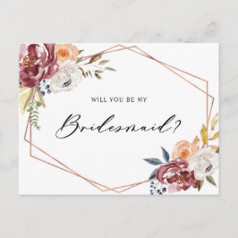 Marsala Blume Geometric Be My Bridesmaid Card Einladungspostkarte
