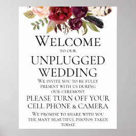 Marsala Boho Floral Unplugged Wedding ZeremonySign Poster