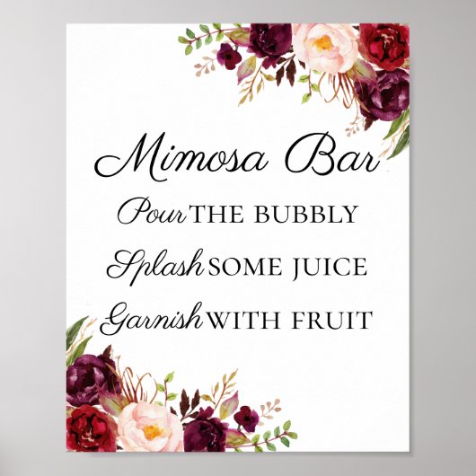 Marsala und Pink Floral Mimosa Bar Sign Poster (Vorne)