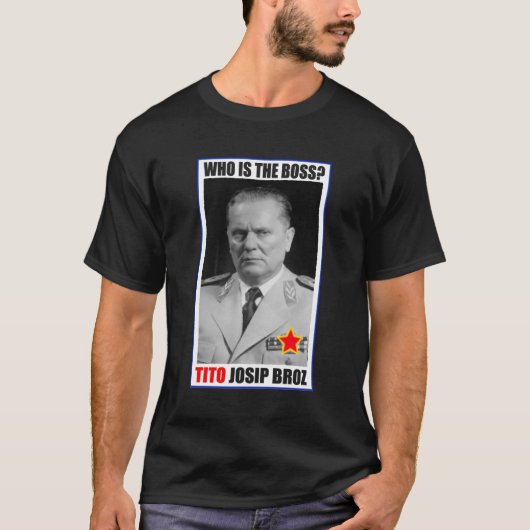 MARSCHALL-JOSIP BROZ TITO-CHEF T-Shirt (Vorderseite)
