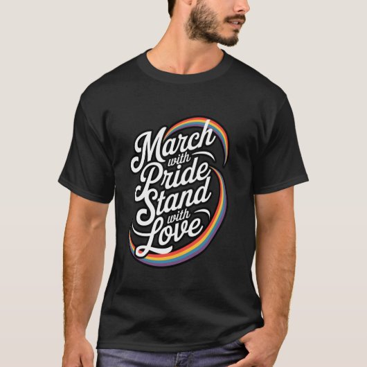 Marschieren Sie mit Stolz, stehen Sie mit Liebe-Fe T-Shirt (Vorderseite)