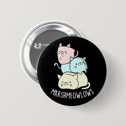 Marsh-meow Funny Cat Marshmallow Pun Dark BG Button (Vorne & Hinten)