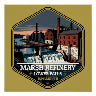 Marsh Refinery Lower Falls Innsmouth Vintage Trave Poster