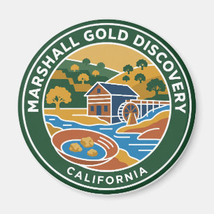 Marshall Gold Discovery State Historic Park Magnet