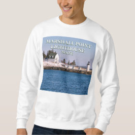 Marshall Point Lighthouse, Maine Sweatshirt