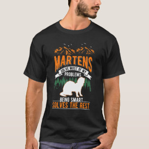 Martens löst die meisten meiner Probleme Marten T-Shirt