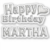 Martha Happy Birthday silver Aufkleber Sticker (Vorderseite)