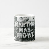 Martha hatte recht kaffeetasse (Mittel)