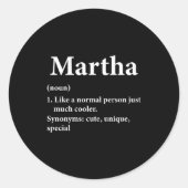 Martha Name Definition Funny D Runder Aufkleber (Vorderseite)