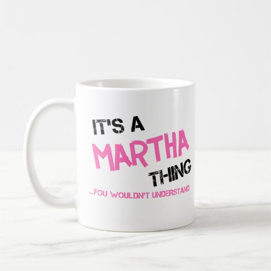 Martha, was du nicht verstehen würdest kaffeetasse (Links)