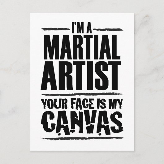 Martial Artist Your Face ist meine Leinwand Postkarte (Vorderseite)