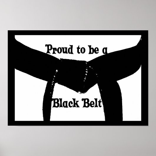 Martial Arts ist stolz darauf, eine Black Belt Pos Poster (Vorne)