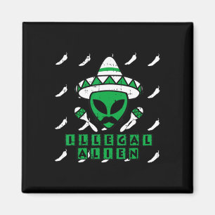 Martian Illegal Alien Mexican Area-51 Fun Hallowee Magnet