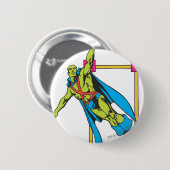Martian Manhunter fliegt Button (Vorne & Hinten)
