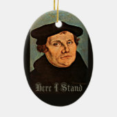 Martin Luther, hier, das ich stehe Keramikornament (Hinten)