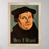 Martin Luther Hier Stand Poster (Vorne)